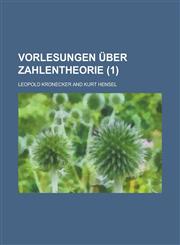 Vorlesungen Uber Zahlentheorie (1 ),1234530333,9781234530334