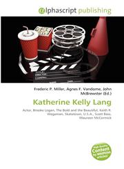 Katherine Kelly Lang,6134289817,9786134289818
