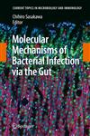 Molecular Mechanisms of Bacterial Infection Via the Gut,3642018459,9783642018459