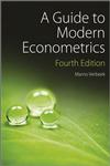 A Guide to Modern Econometrics 4th Edition,1119951674,9781119951674