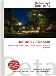 Route 270 (Japan),6135037285,9786135037289
