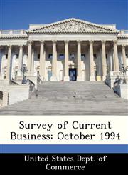 Survey of Current Business October 1994,1288499035,9781288499038