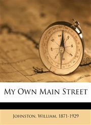 My own Main Street,1172105650,9781172105656