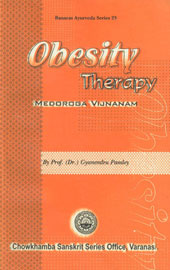 Obesity Therapy = Medoroga Vijnanam 1st Edition,8170801931,9788170801931