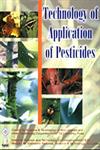 Technology of Application of Pesticides Proceeding of International Workshop Kandy (Sri Lanka) June 23-26, 2003,8170353661,9788170353669