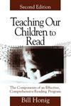 Teaching Our Children to Read The Components of an Effective, Comprehensive Reading Program,0761975306,9780761975304