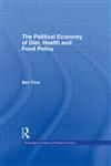 The Political Economy of Diet, Health and Food Policy,0415163668,9780415163668