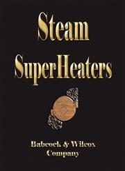 Steam SuperHeaters,1603862374,9781603862370