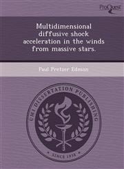 Multidimensional diffusive shock acceleration in the winds from massive stars.,1243823348,9781243823342
