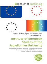 Institute of European Studies of the Jagiellonian University,6135647415,9786135647419