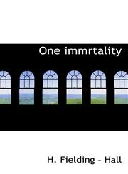 One immrtality,1110884842,9781110884841