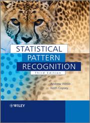 Statistical Pattern Recognition 3rd Edition,0470682280,9780470682289