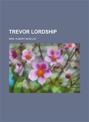 Trevor Lordship,1151295159,9781151295156