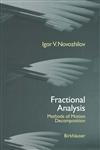 Fractional Analysis Methods of Motion Decomposition,081763889X,9780817638894