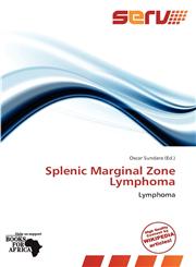Splenic Marginal Zone Lymphoma,6138590783,9786138590781