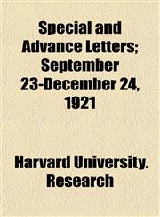 Special and Advance Letters; September 23-December 24, 1921,1152739948,9781152739949
