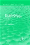 The Metaphysical Theory of the State 1st Edition,0415552753,9780415552752