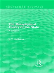 The Metaphysical Theory of the State 1st Edition,0415552753,9780415552752