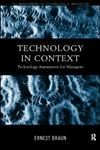 Technology in Context Technology Assessment for Managers,0415183421,9780415183420