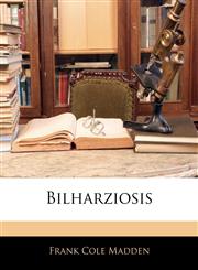 Bilharziosis,114596835X,9781145968356