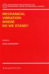 Mechanical Vibration Where Do We Stand?,3211685863,9783211685860