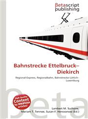 Bahnstrecke Ettelbruck-Diekirch,6134447544,9786134447546