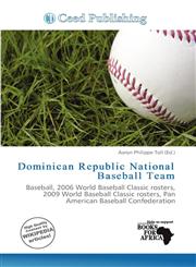 Dominican Republic National Baseball Team,6139782643,9786139782642