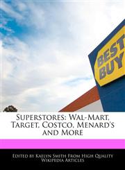 Superstores Wal-Mart, Target, Costco, Menard's and More,1241608172,9781241608170