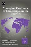 Managing Customer Relationships on the Internet,0080441246,9780080441245