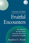 A History of Modern Planetary Physics Fruitful Encounters Vol. 3,0521552141,9780521552141