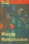Mapping Multiculturalism 1st Edition,8170337089,9788170337089
