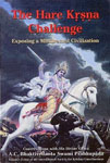 Hare Krishna Challenge Exposing a Misdirected Civilization