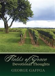 Fields of Grace Devotional Thoughts,1622874331,9781622874330