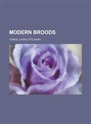 Modern Broods,1153642336,9781153642330