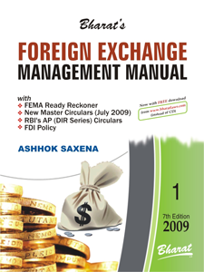 Foreign Exchange Management Manual With FEMA Ready Reckoner; New Master Circulars (July 2009); RBI's AP (DIR Series) Circulars; FDI Policy : [With Free Download] 3 Vols. 7th Edition,8177371770,9788177371772