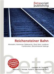 Reichensteiner Bahn,6135029444,9786135029444