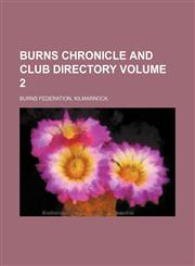 Burns chronicle and club directory Volume 2,1459038908,9781459038905