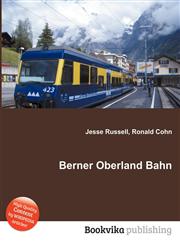 Berner Oberland Bahn,5510787686,9785510787689