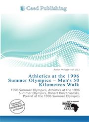 Athletics at the 1996 Summer Olympics - Men's 50 Kilometres Walk,6138317122,9786138317128