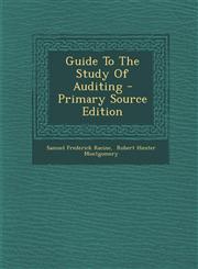 Guide To The Study Of Auditing - Primary Source Edition,1294054481,9781294054481