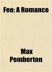 Féo; A Romance,1154704475,9781154704471