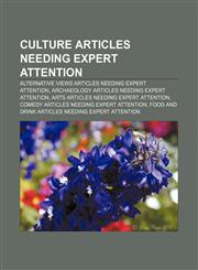 Culture articles needing expert attention Alternative Views articles needing expert attention, Archaeology articles needing expert attention,1233263471,9781233263479