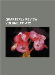 Quarterly review Volume 131-132,1236356101,9781236356109