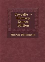 Joyzelle - Primary Source Edition,1294350838,9781294350835