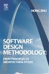 Software Design Methodology From Principles to Architectural Styles,0750660759,9780750660754