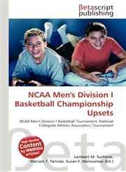 NCAA Men's Division I Basketball Championship Upsets,6131016356,9786131016356