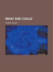 What She Could,1153824310,9781153824316