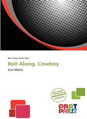Roll Along, Cowboy,6138841433,9786138841432