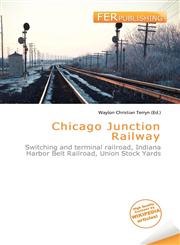 Chicago Junction Railway,6136865033,9786136865034