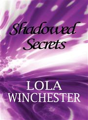 Shadowed Secrets,1448943086,9781448943081